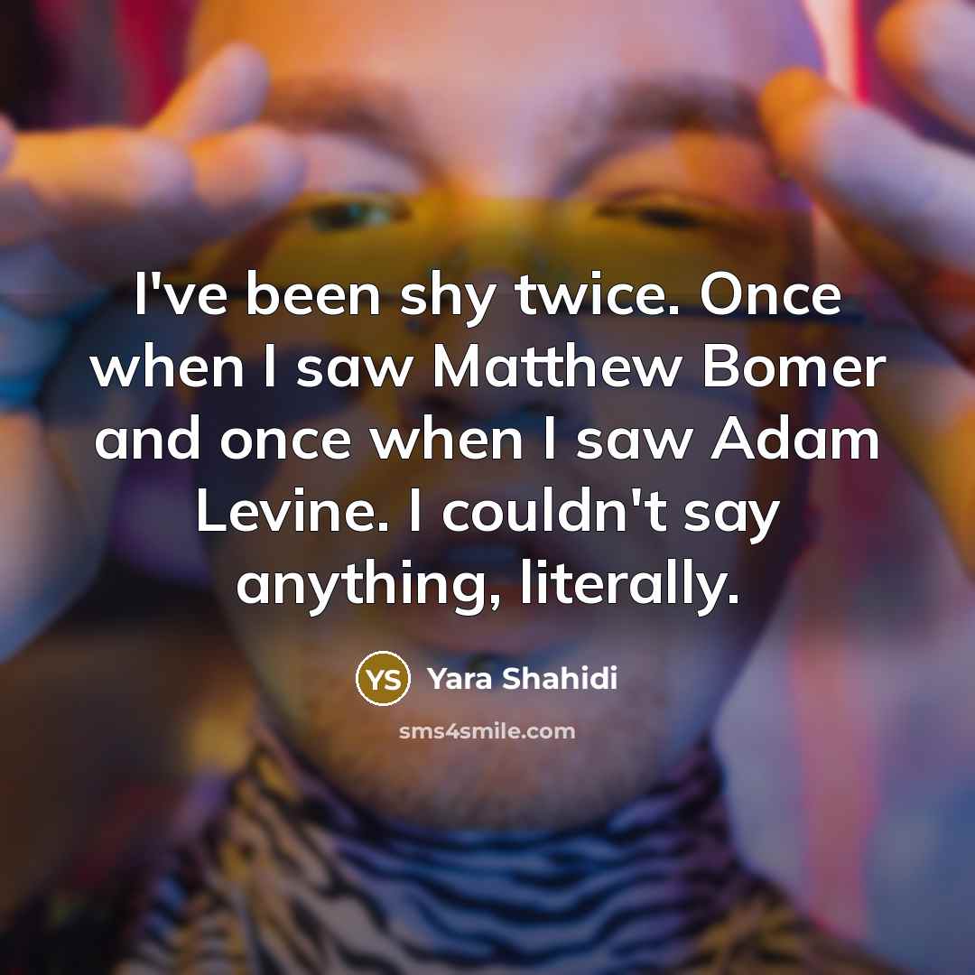 “I've been shy twice. Once when I saw Matthew Bomer…” quote by Yara Shahidi