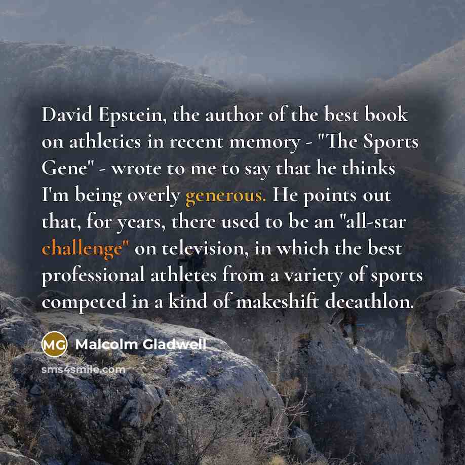 “David Epstein, the author of the best book on athletics…” quote by Malcolm Gladwell