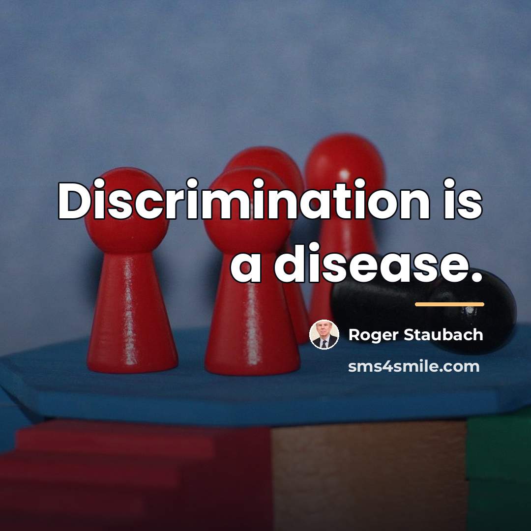 “Discrimination is a disease.…” quote by Roger Staubach
