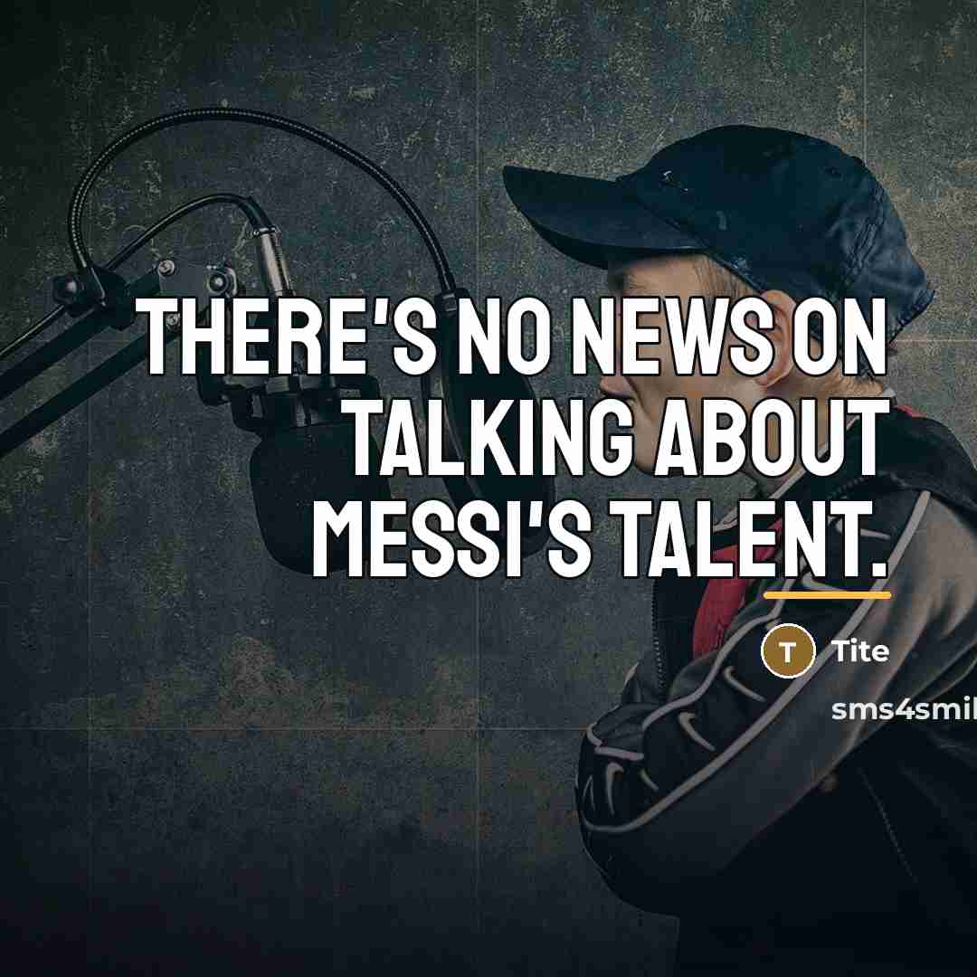 “There's no news on talking about Messi's talent.…” quote by Tite