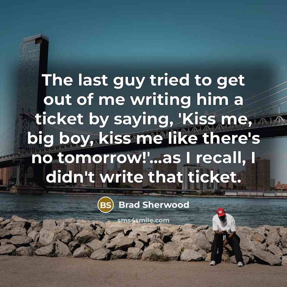 “The last guy tried to get out of me writing…” quote by Brad Sherwood