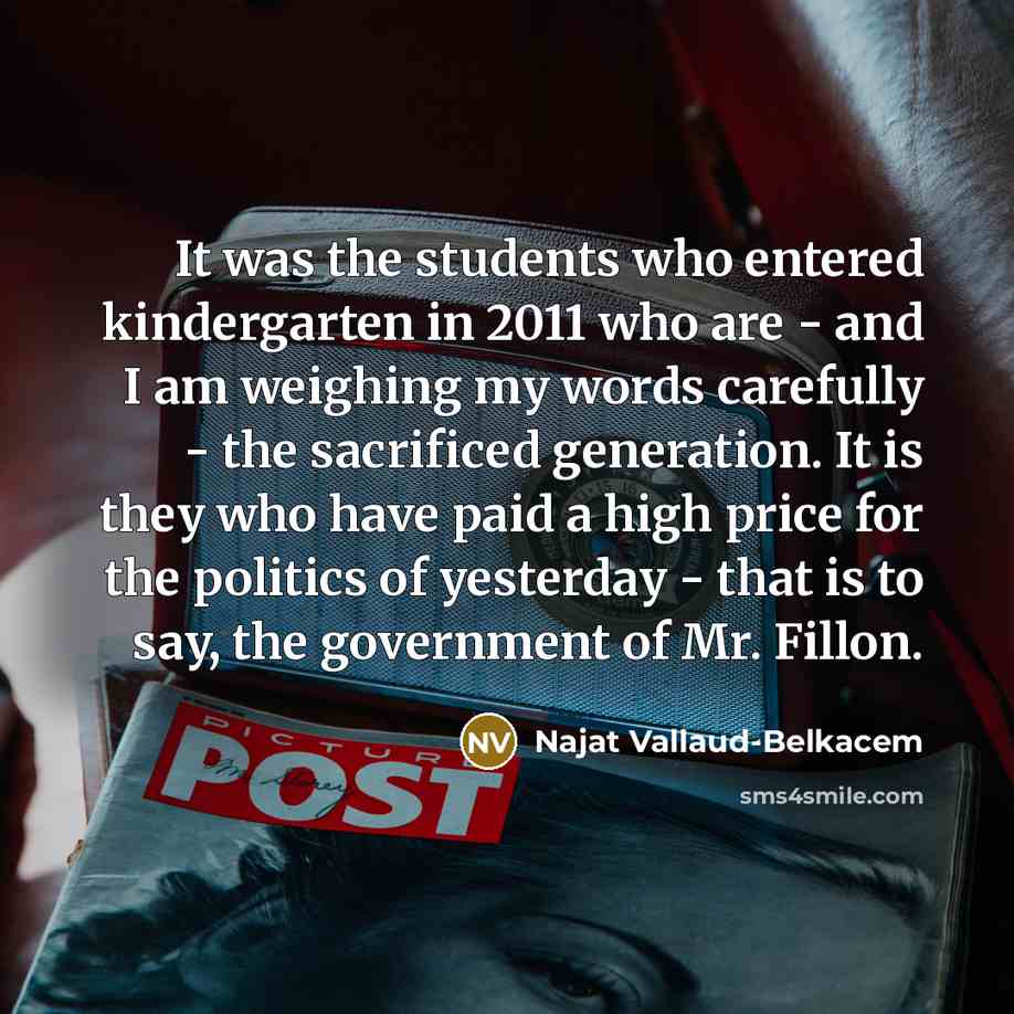 “It was the students who entered kindergarten in 2011 who…” quote by Najat Vallaud-Belkacem