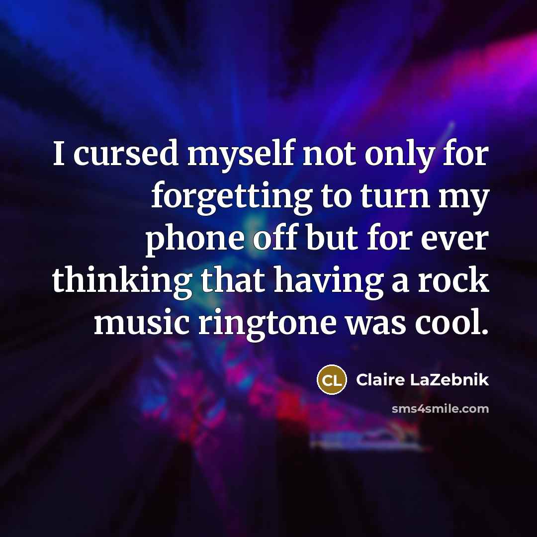“I cursed myself not only for forgetting to turn my…” quote by Claire LaZebnik