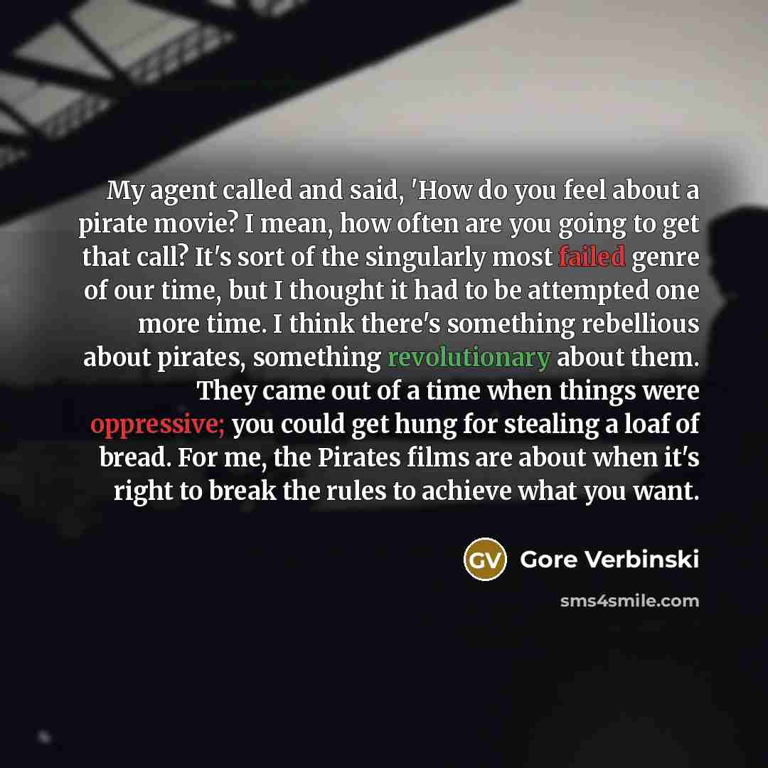 “My agent called and said, 'How do you feel about…” quote by Gore Verbinski