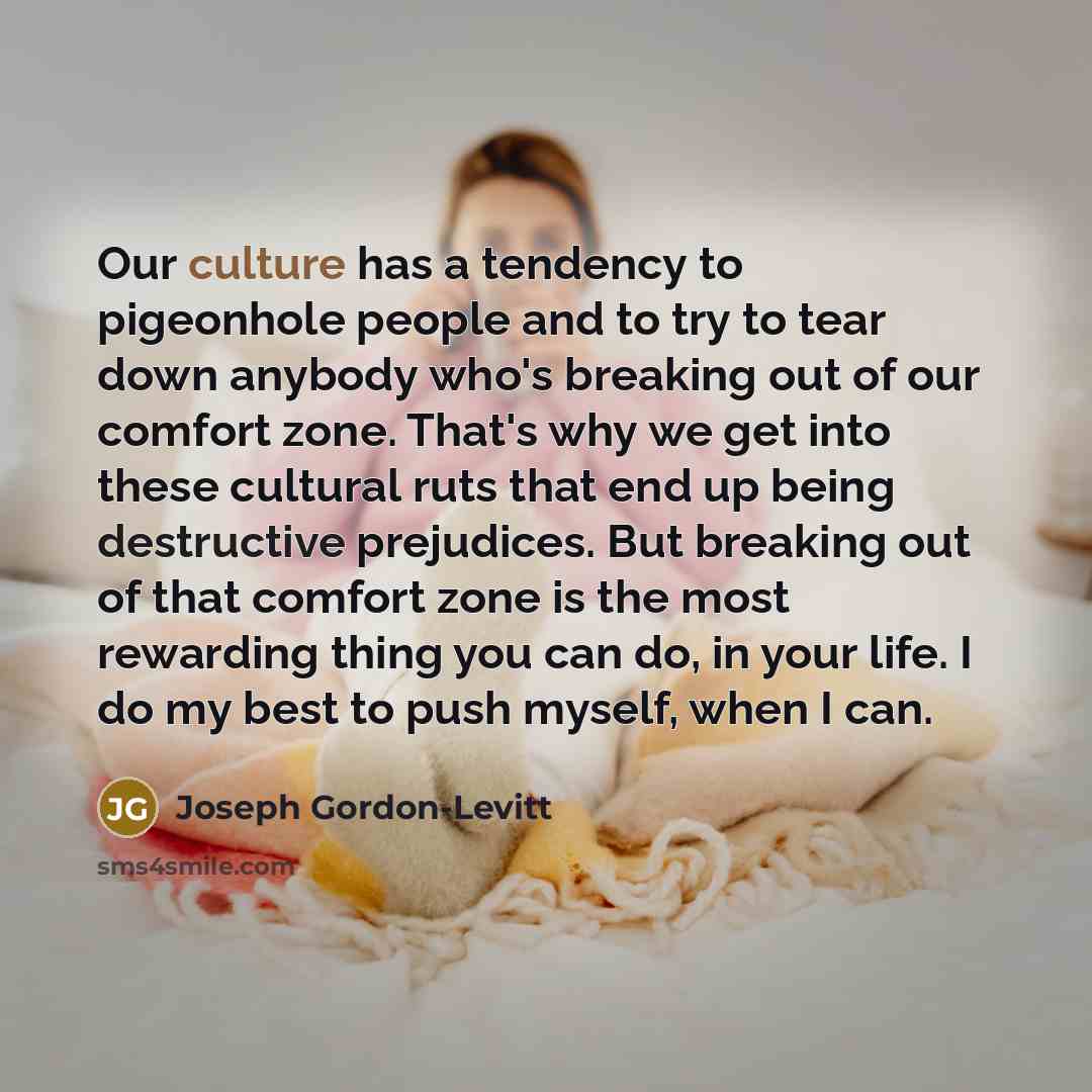 “Our culture has a tendency to pigeonhole people and to…” quote by Joseph Gordon-Levitt