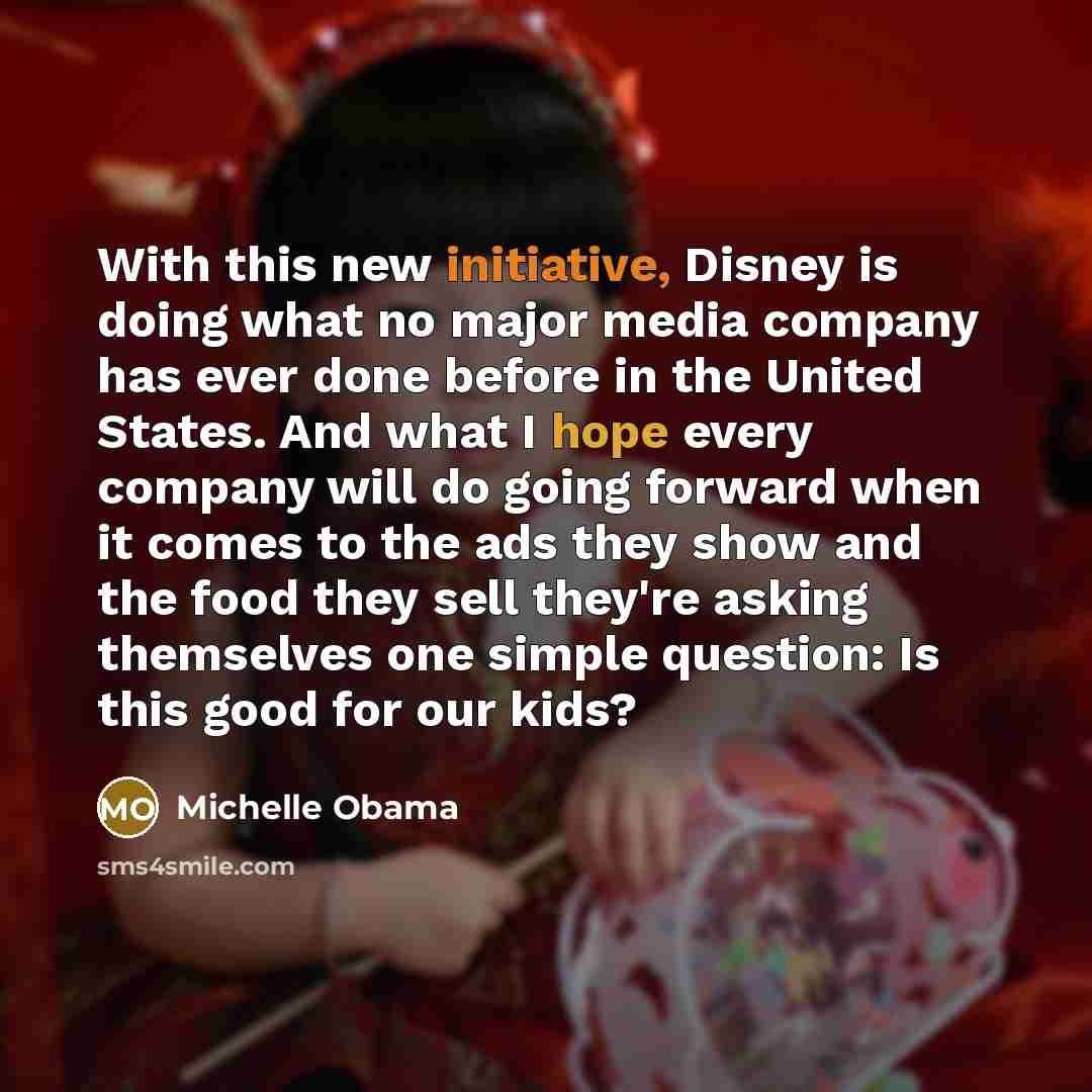 “With this new initiative, Disney is doing what no major…” quote by Michelle Obama