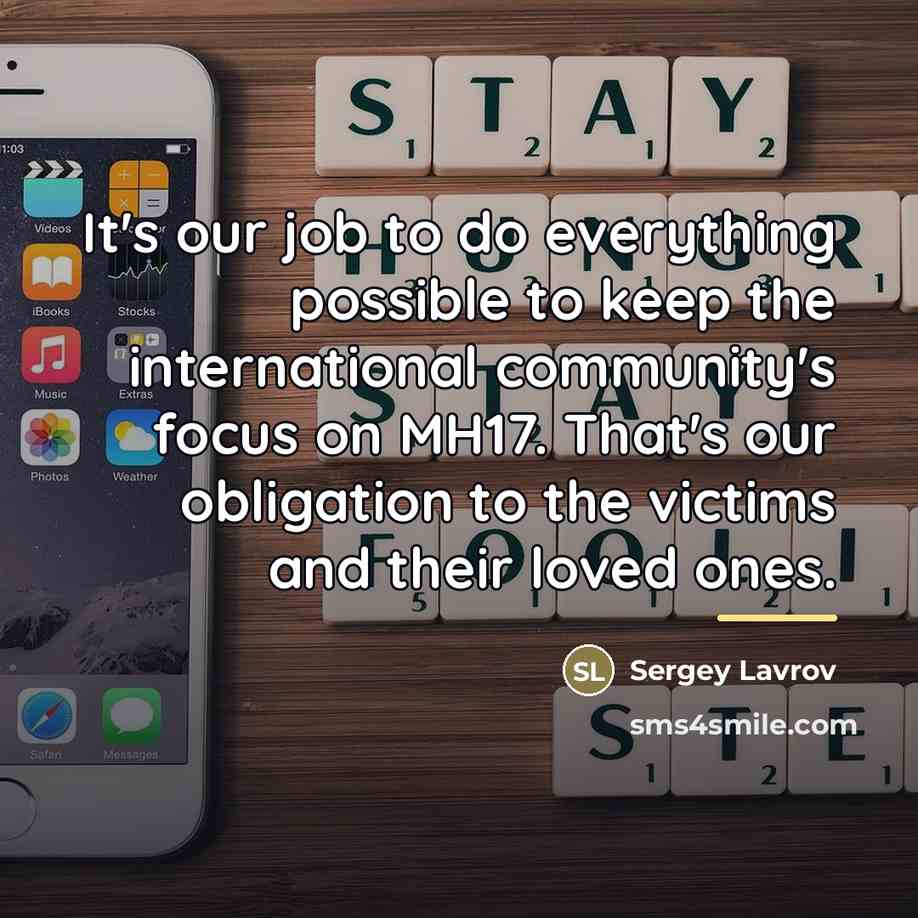 “It's our job to do everything possible to keep the…” quote by Sergey Lavrov
