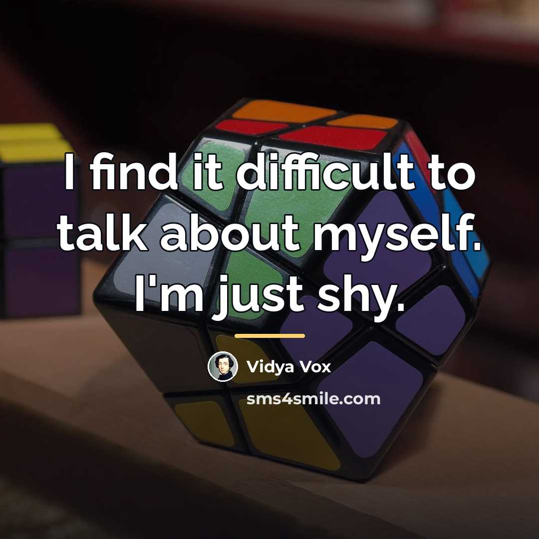 “I find it difficult to talk about myself. I'm just…” quote by Vidya Vox