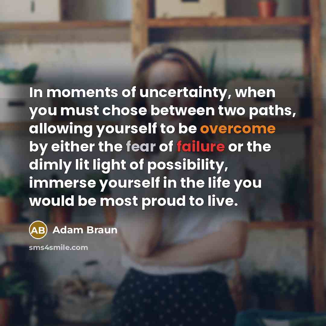 “In moments of uncertainty, when you must chose between two…” quote by Adam Braun