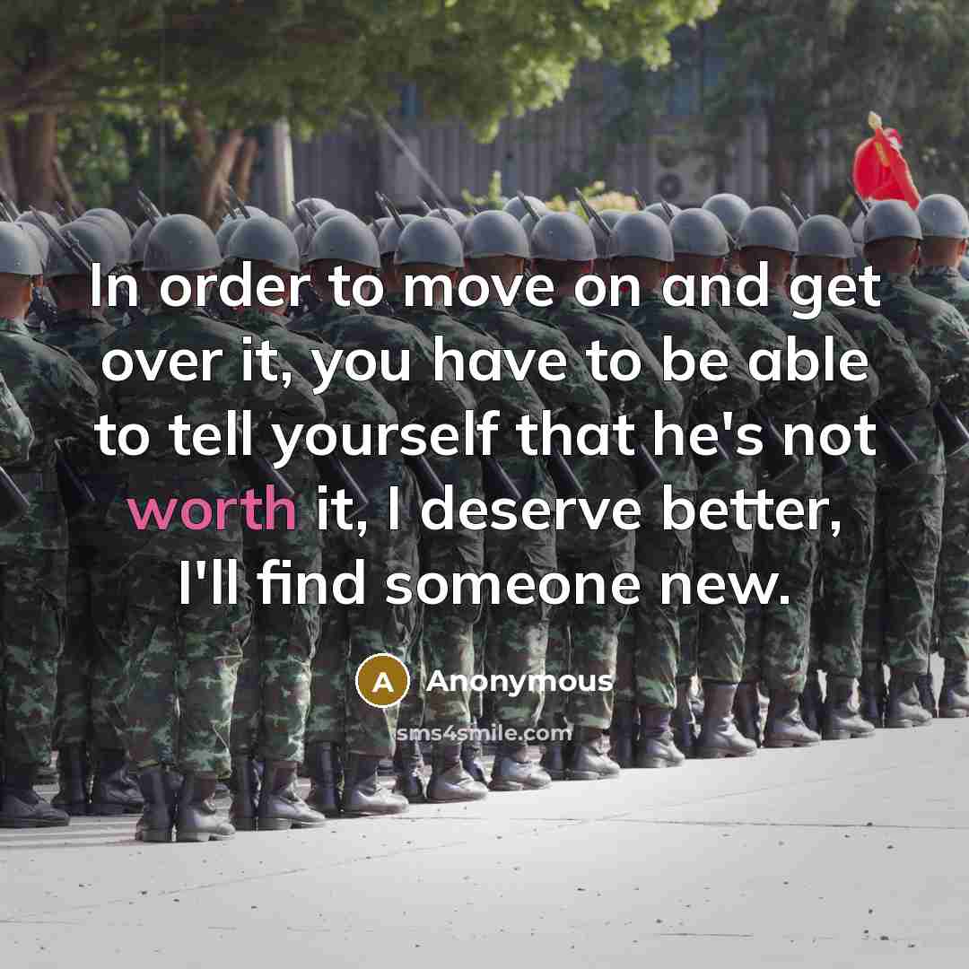 “In order to move on and get over it, you…” quote by Anonymous