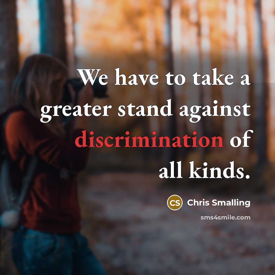 “We have to take a greater stand against discrimination of…” quote by Chris Smalling
