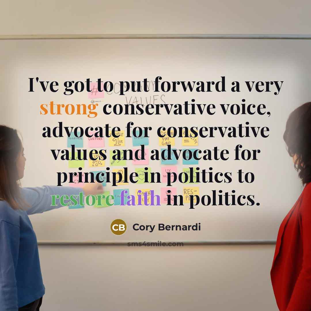 “I've got to put forward a very strong conservative voice,…” quote by Cory Bernardi