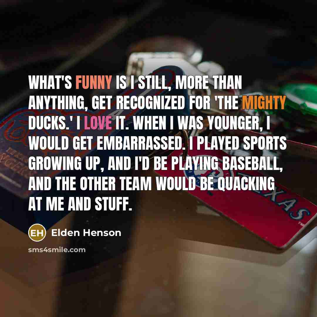 “What's funny is I still, more than anything, get recognized…” quote by Elden Henson
