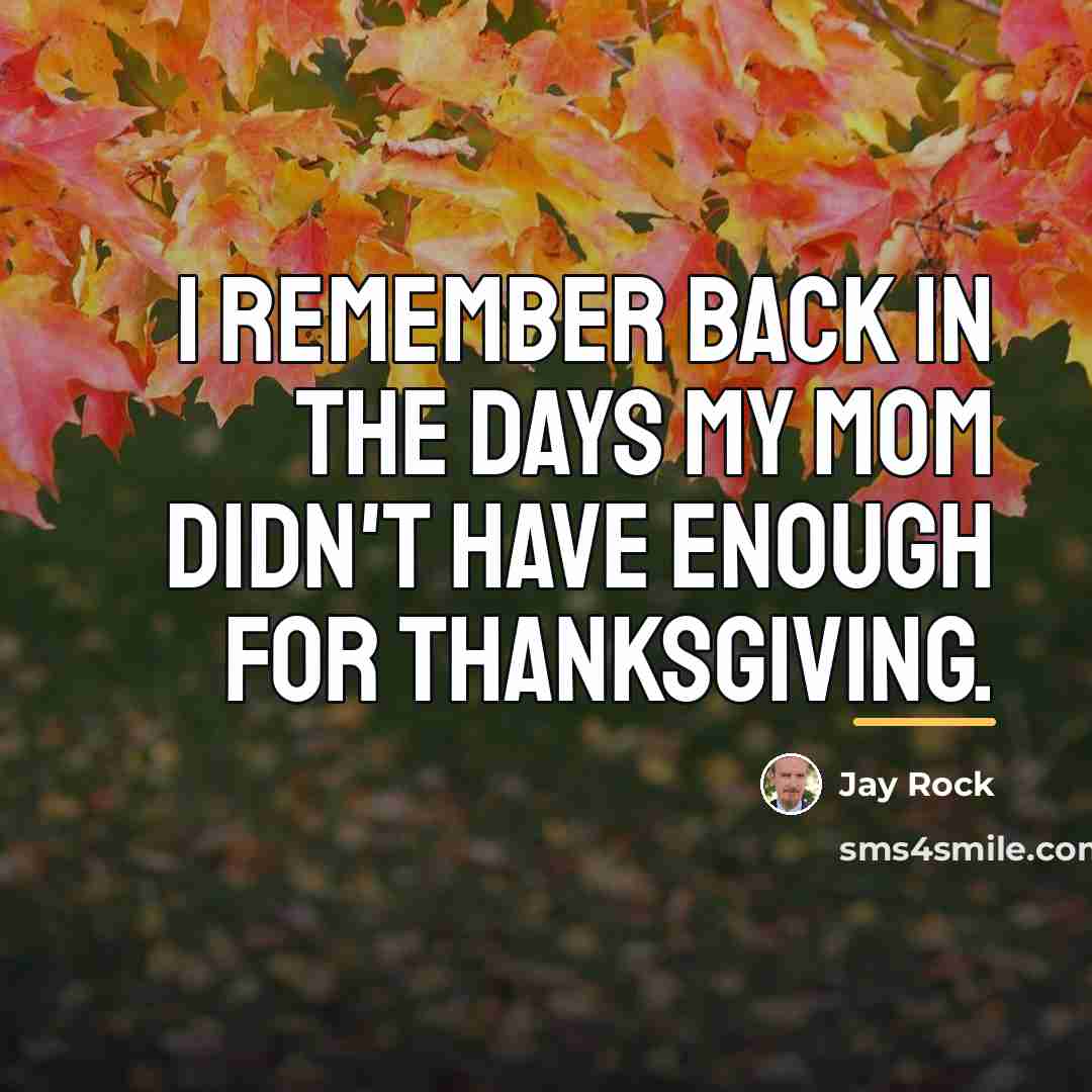 “I remember back in the days my Mom didn't have…” quote by Jay Rock
