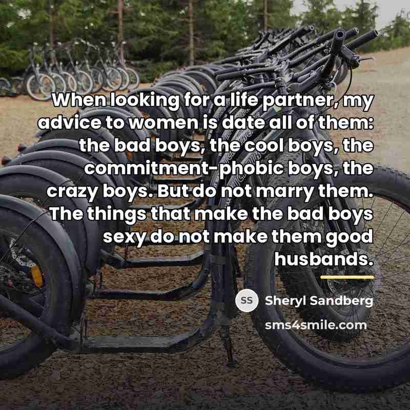 “When looking for a life partner, my advice to women…” quote by Sheryl Sandberg