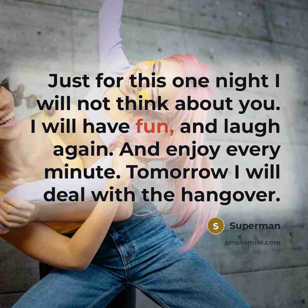 “Just for this one night I will not think about…” quote by Superman