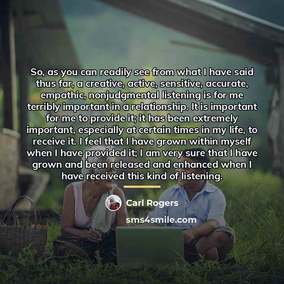 “So, as you can readily see from what I have…” quote by Carl Rogers