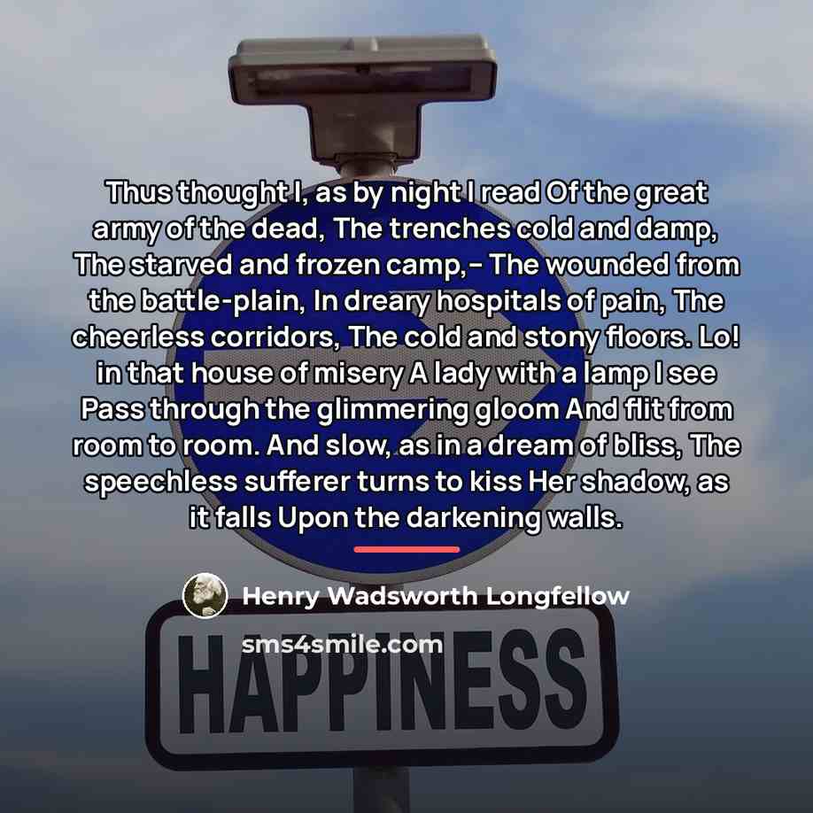 “Thus thought I, as by night I read Of the…” quote by Henry Wadsworth Longfellow