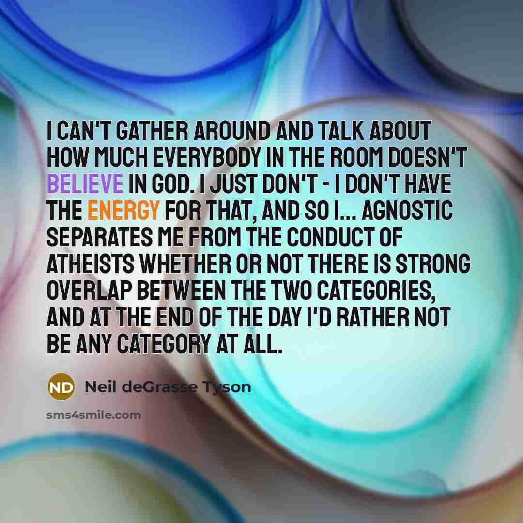 “I can't gather around and talk about how much everybody…” quote by Neil deGrasse Tyson