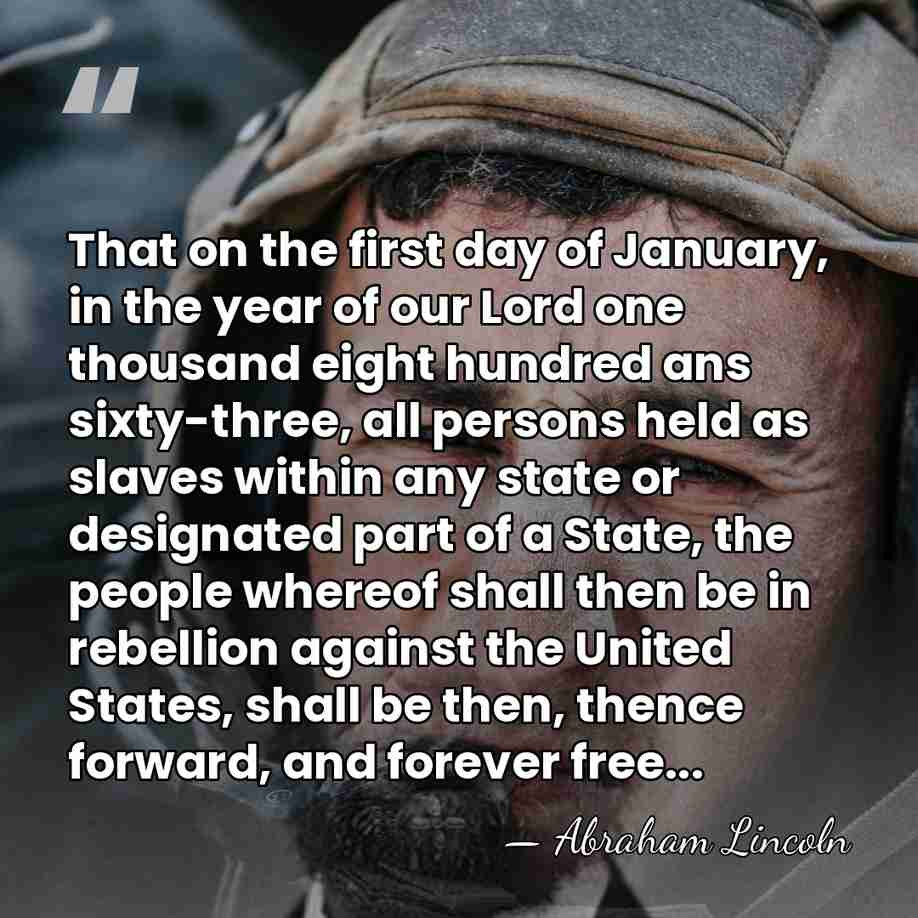 That on the first day of January, in the year of our&hellip; - Abraham Lincoln