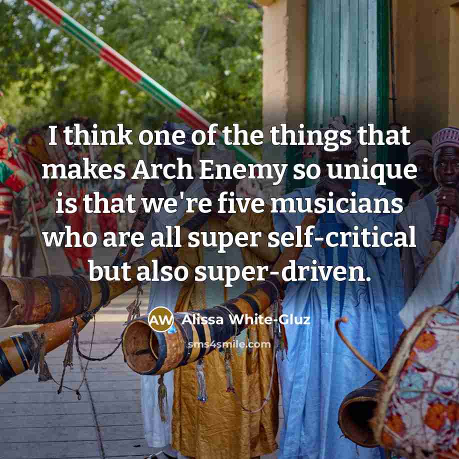 “I think one of the things that makes Arch Enemy so unique is that we're five musicians who are all super self-critical but also super-driven.” quote by Alissa White-Gluz