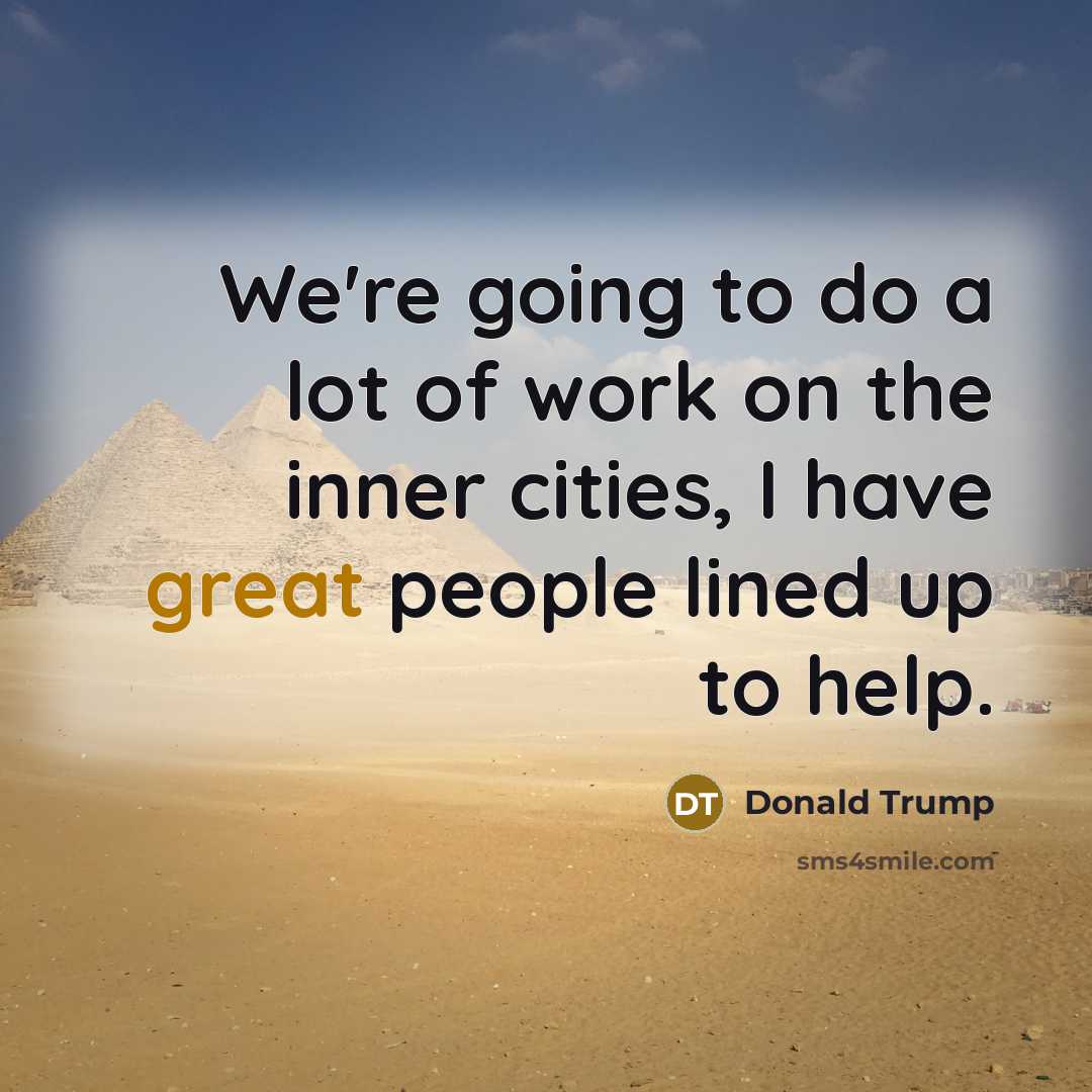 “We're going to do a lot of work on the…” quote by Donald Trump