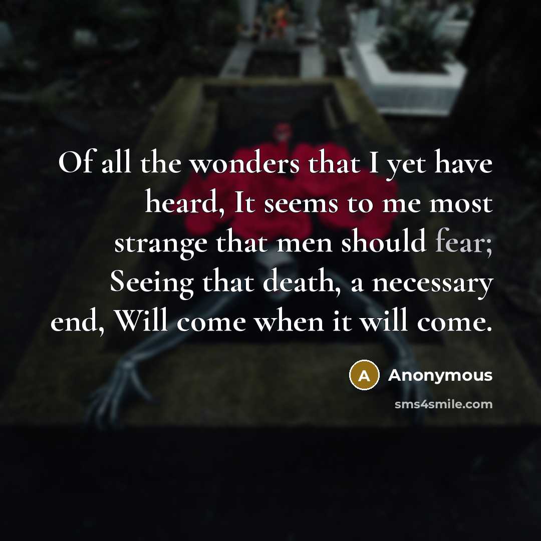 “Of all the wonders that I yet have heard, It…” quote by Anonymous