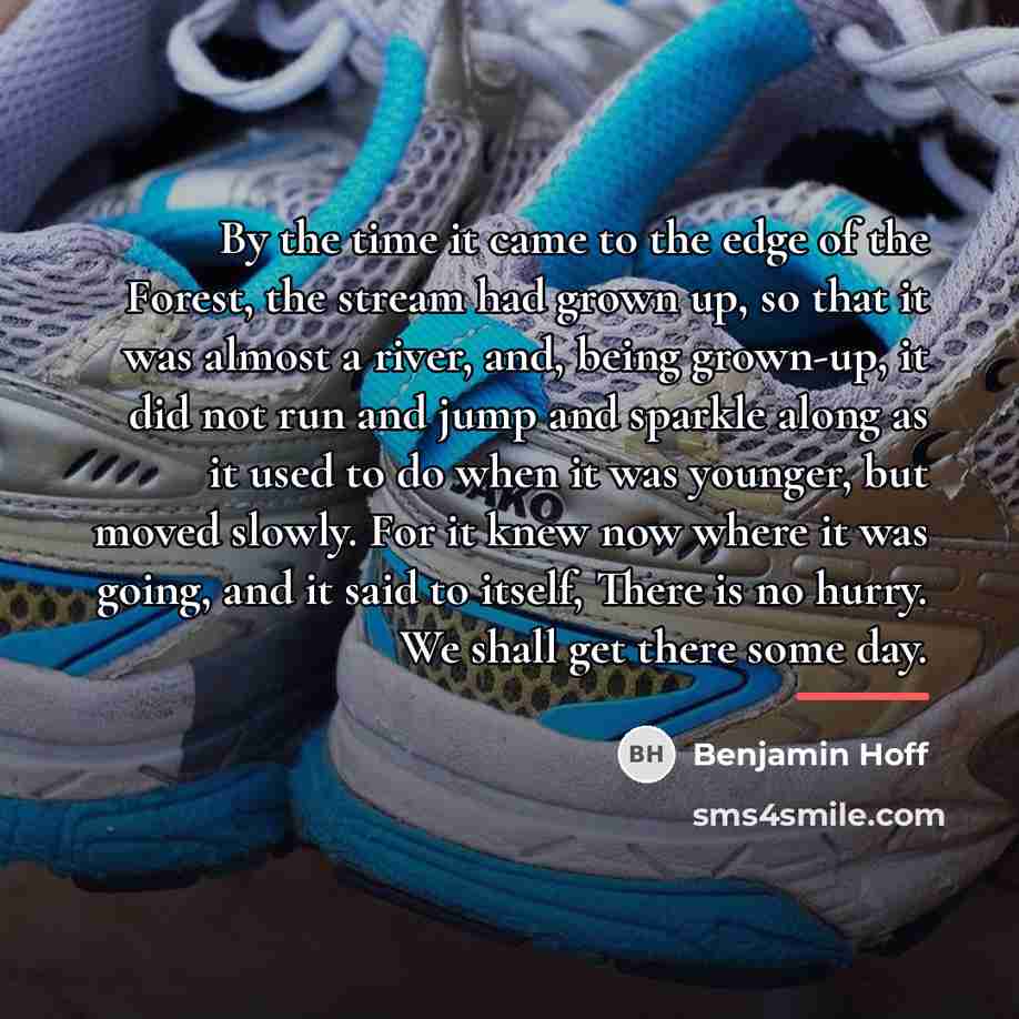 “By the time it came to the edge of the…” quote by Benjamin Hoff