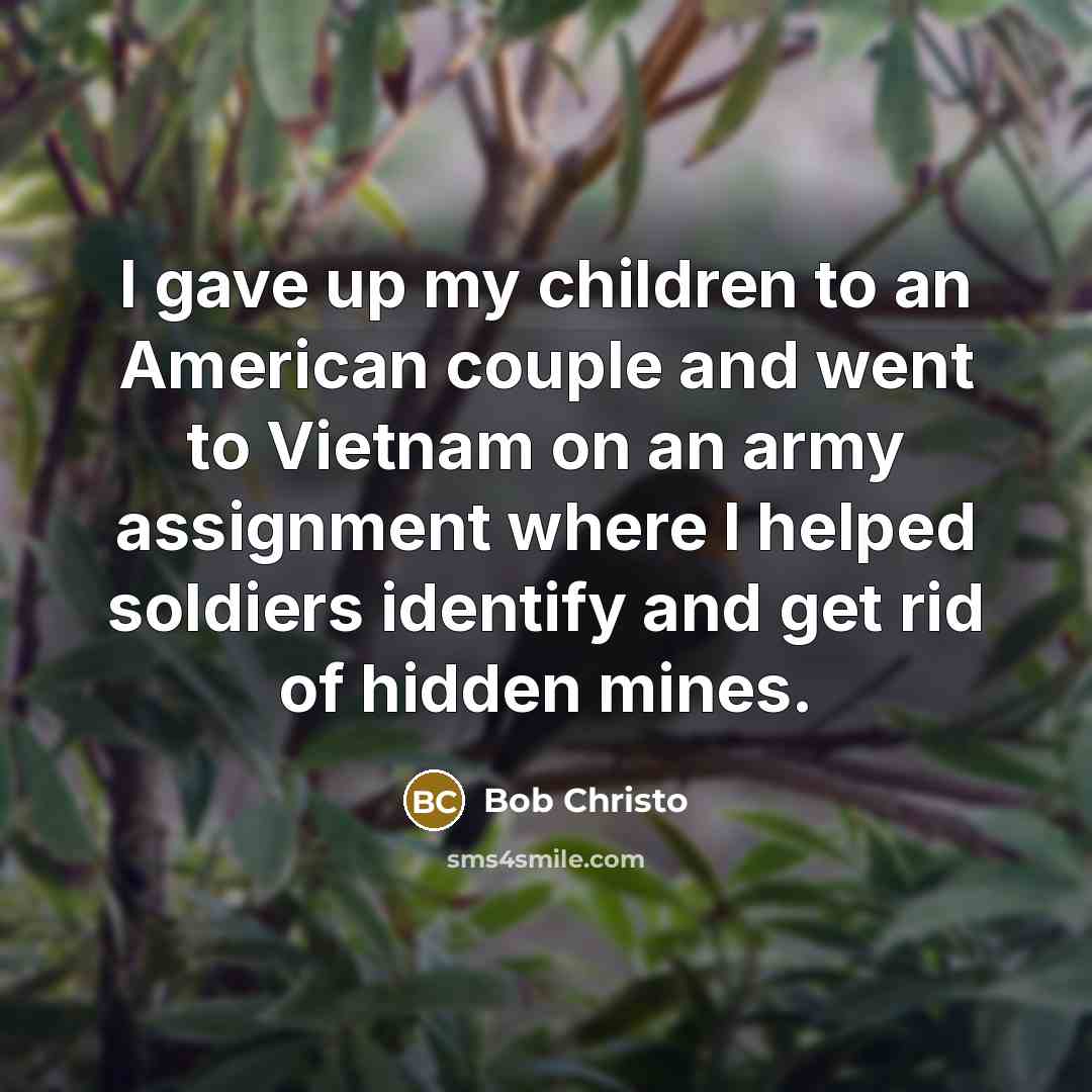 “I gave up my children to an American couple and…” quote by Bob Christo