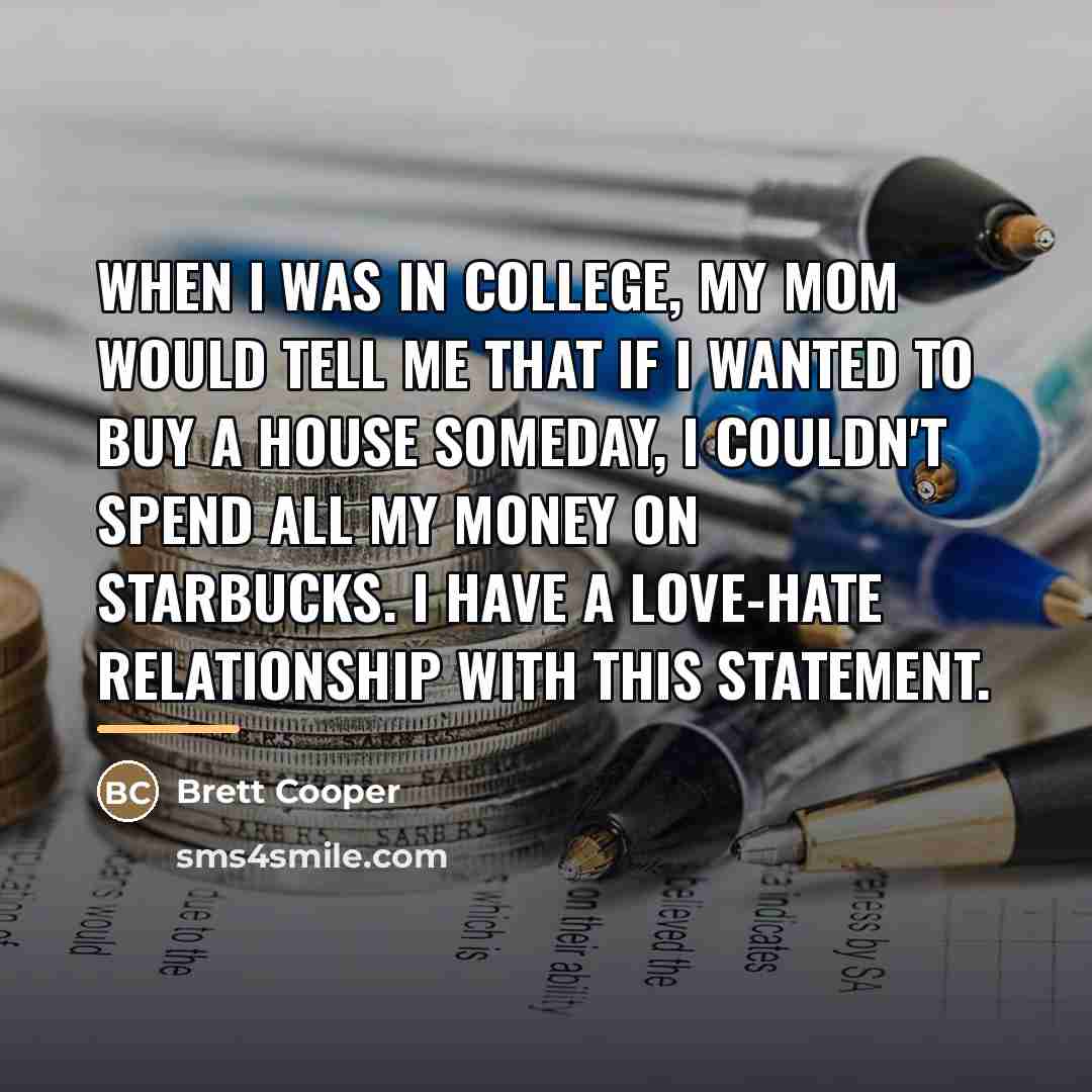 “When I was in college, my mom would tell me…” quote by Brett Cooper