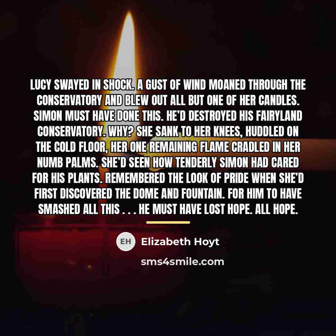 “Lucy swayed in shock. A gust of wind moaned through…” quote by Elizabeth Hoyt