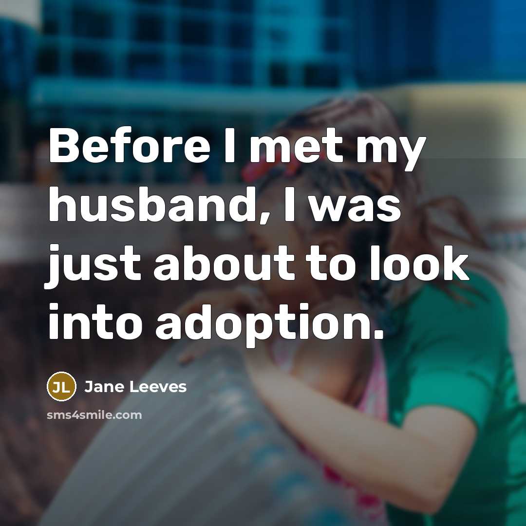 “Before I met my husband, I was just about to…” quote by Jane Leeves