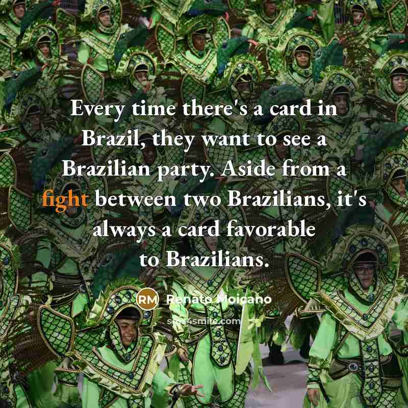 “Every time there's a card in Brazil, they want to…” quote by Renato Moicano