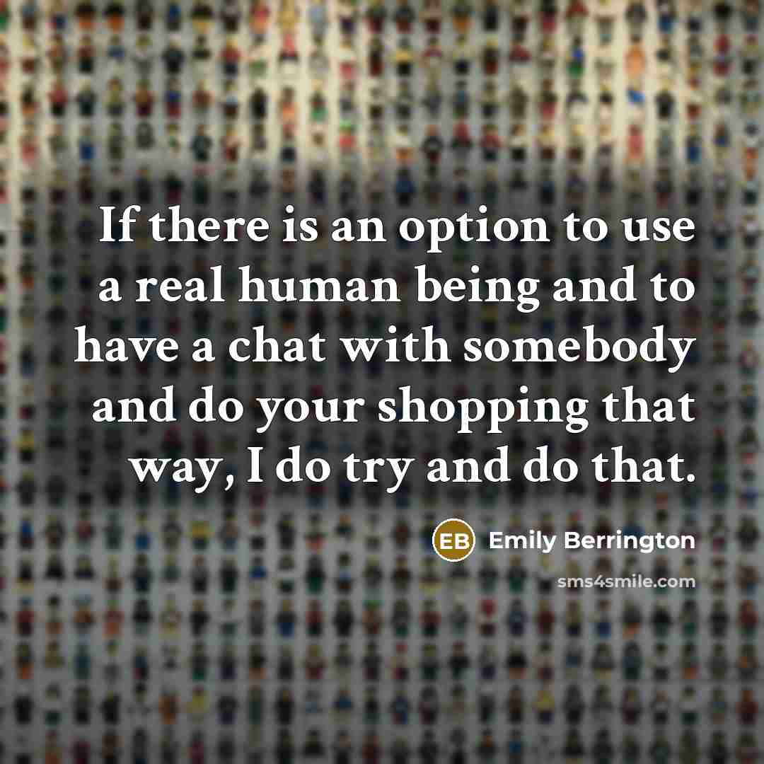 “If there is an option to use a real human…” quote by Emily Berrington