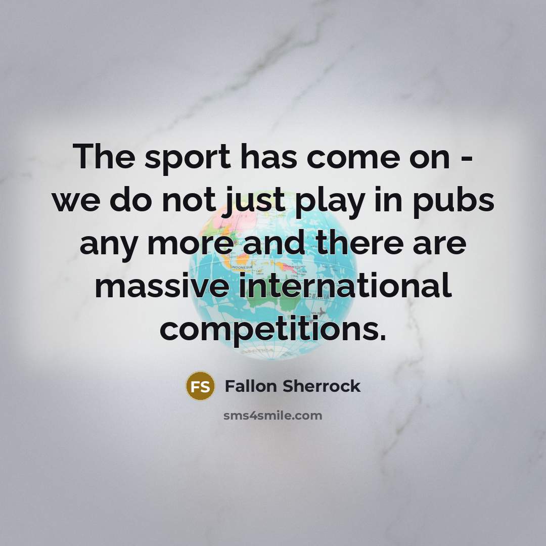 “The sport has come on - we do not just…” quote by Fallon Sherrock