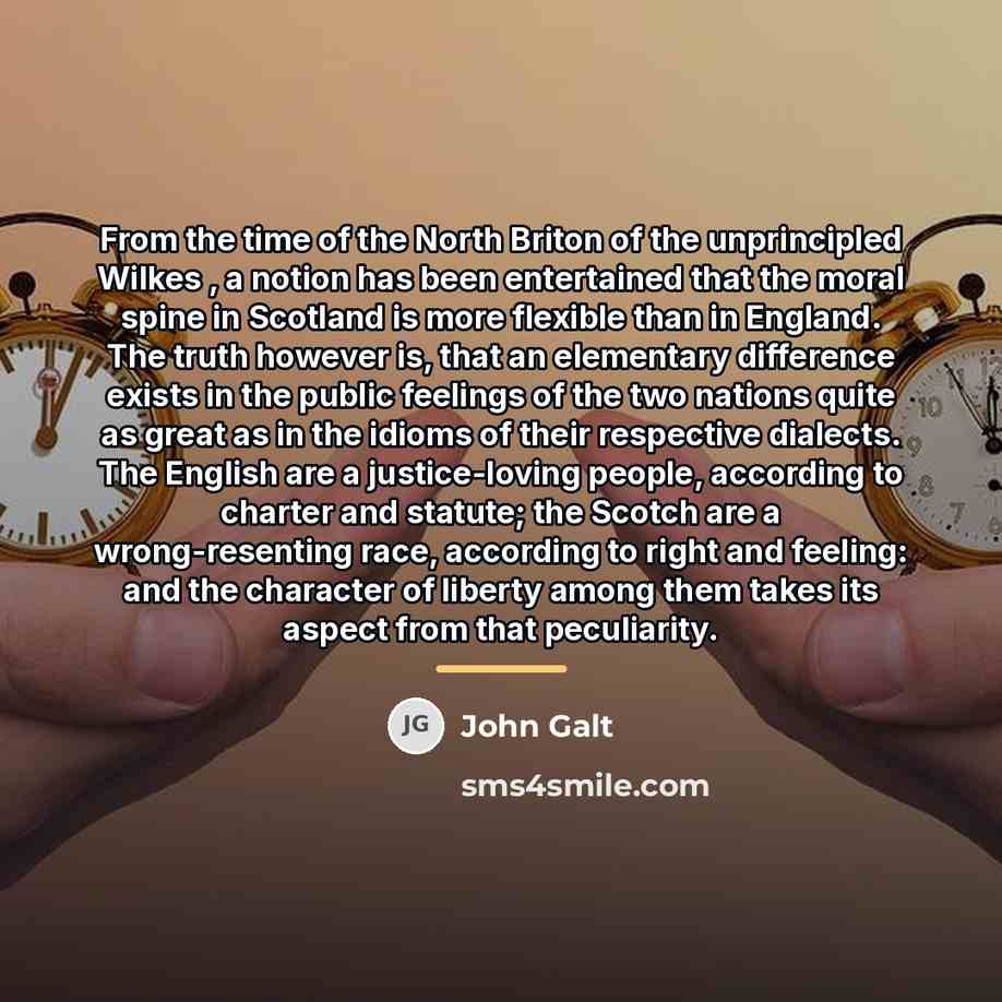 “From the time of the North Briton of the unprincipled…” quote by John Galt