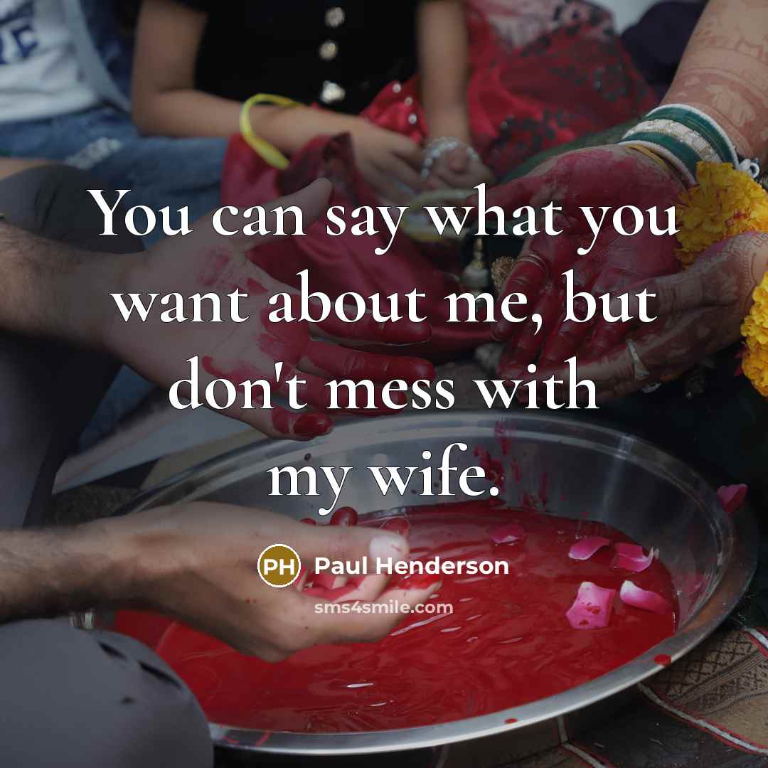 “You can say what you want about me, but don't…” quote by Paul Henderson
