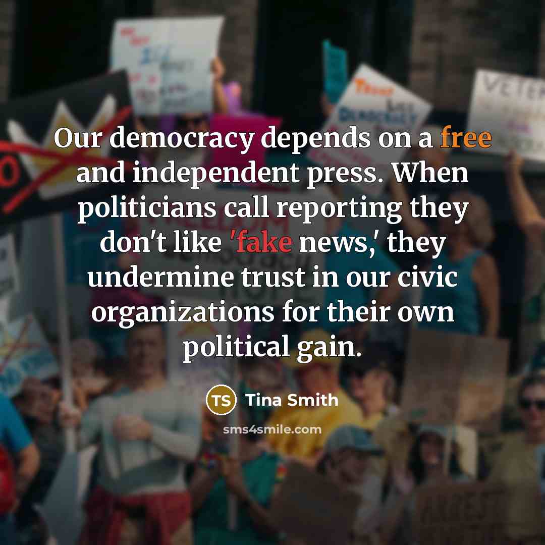 “Our democracy depends on a free and independent press. When…” quote by Tina Smith
