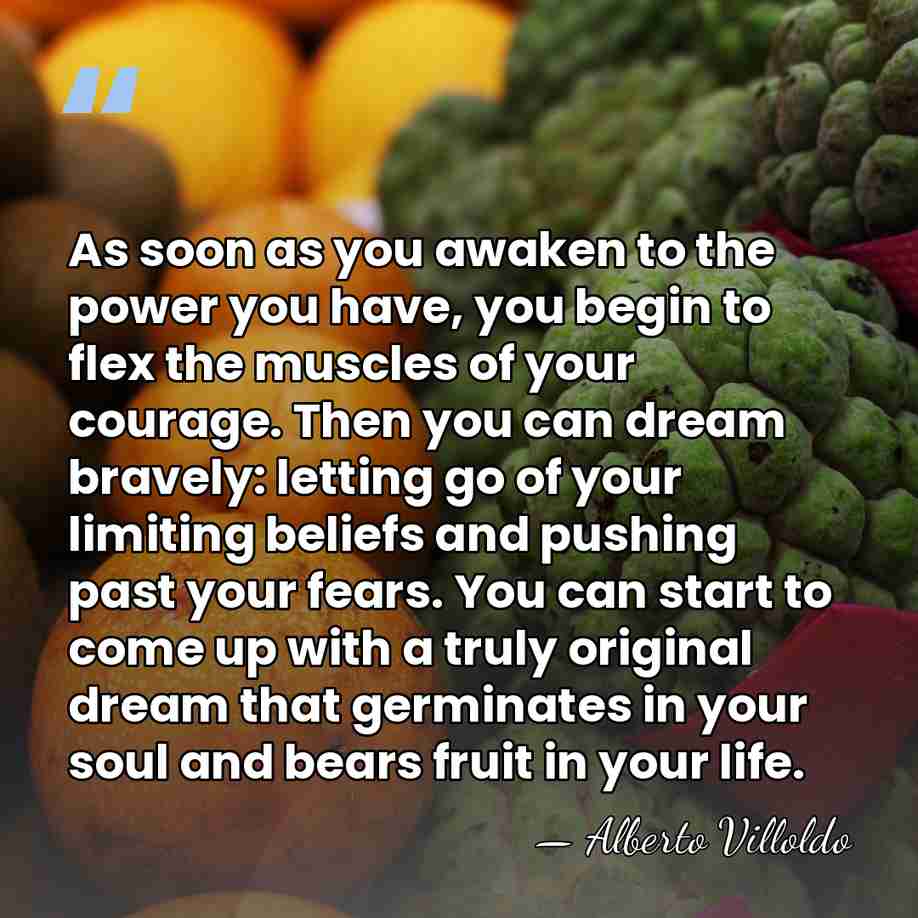 As soon as you awaken to the power you have, you begin&hellip; - Alberto Villoldo