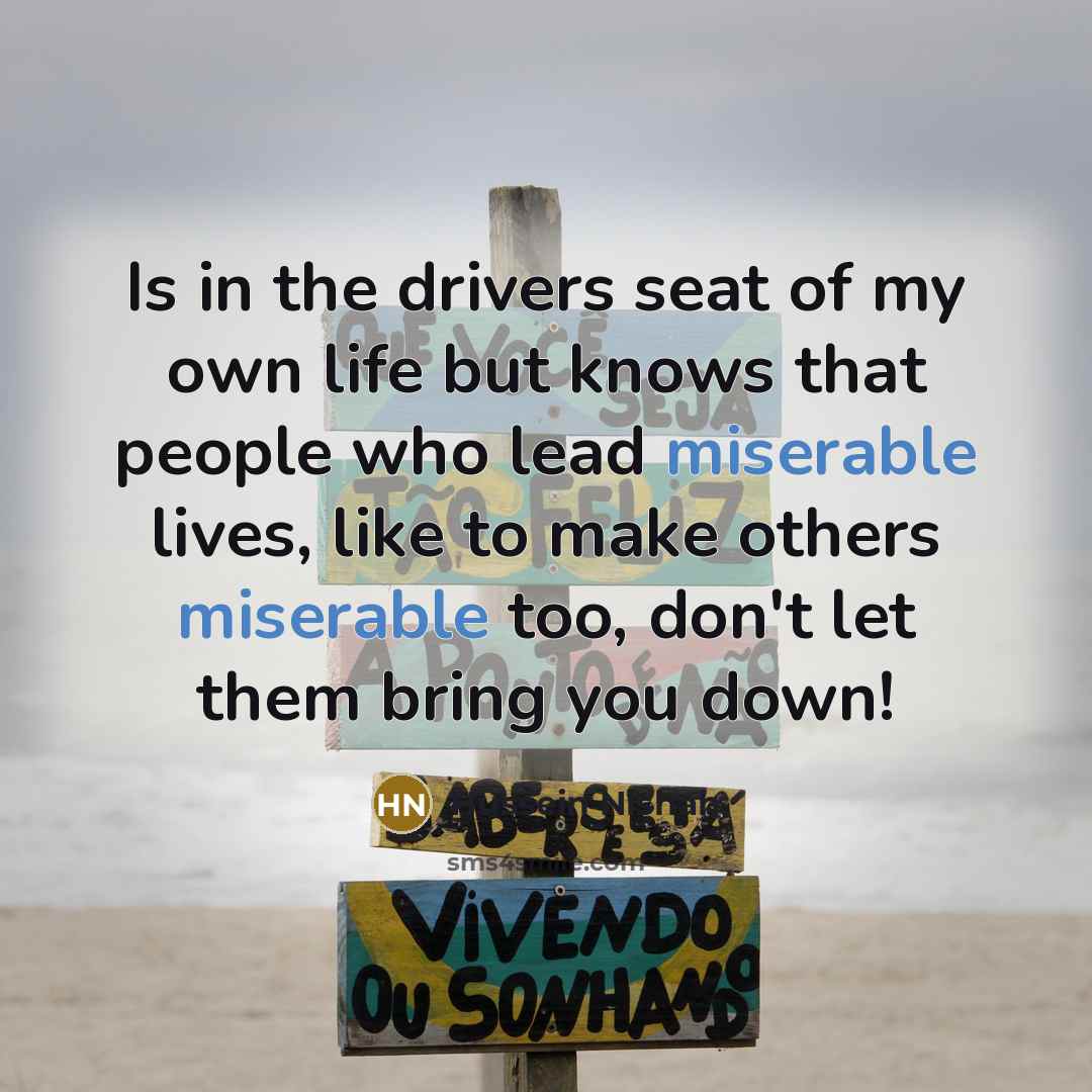 “Is in the drivers seat of my own life but…” quote by Hussein Nishah