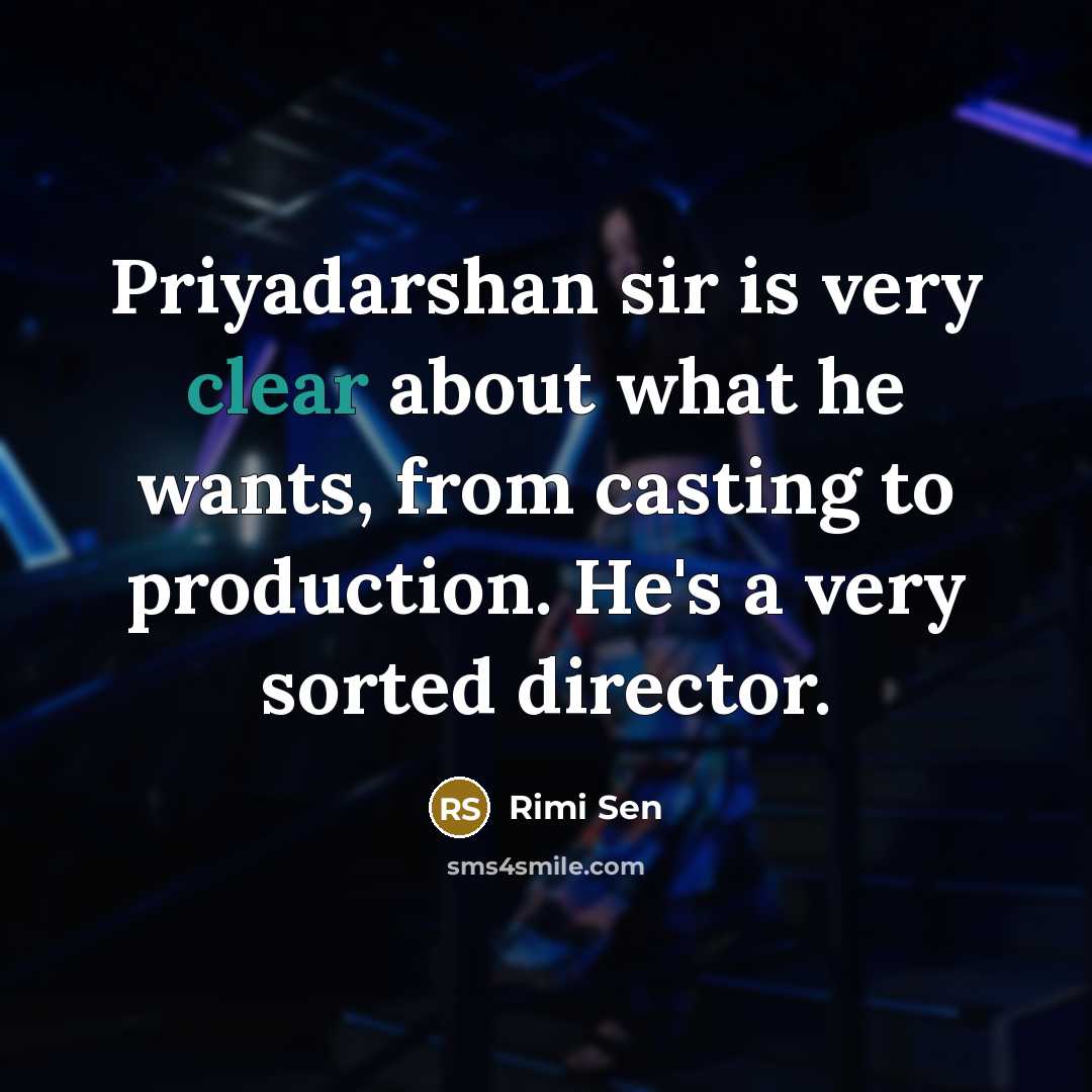 “Priyadarshan sir is very clear about what he wants, from…” quote by Rimi Sen