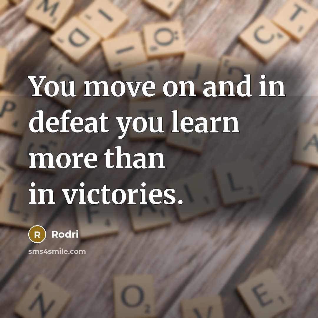 “You move on and in defeat you learn more than…” quote by Rodri