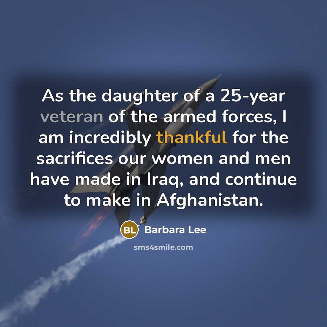 “As the daughter of a 25-year veteran of the armed…” quote by Barbara Lee
