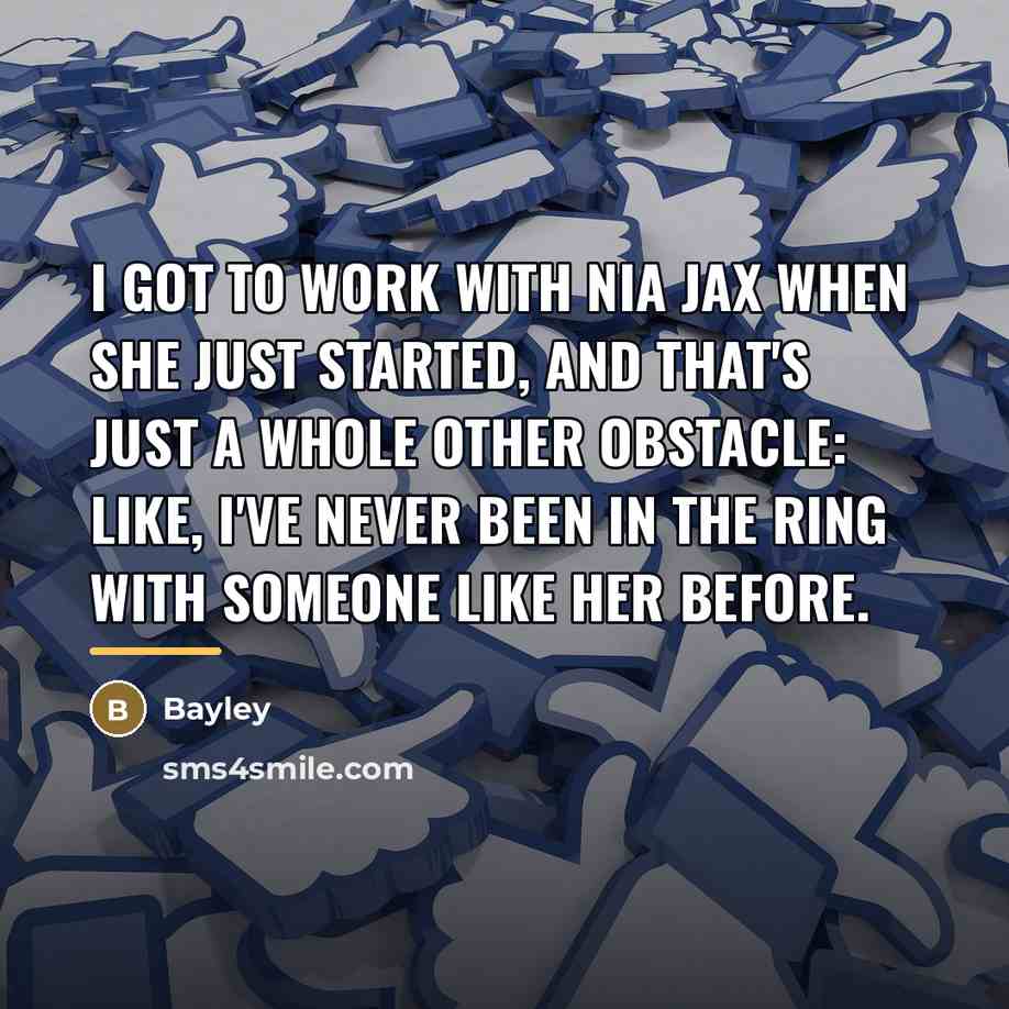 “I got to work with Nia Jax when she just…” quote by Bayley