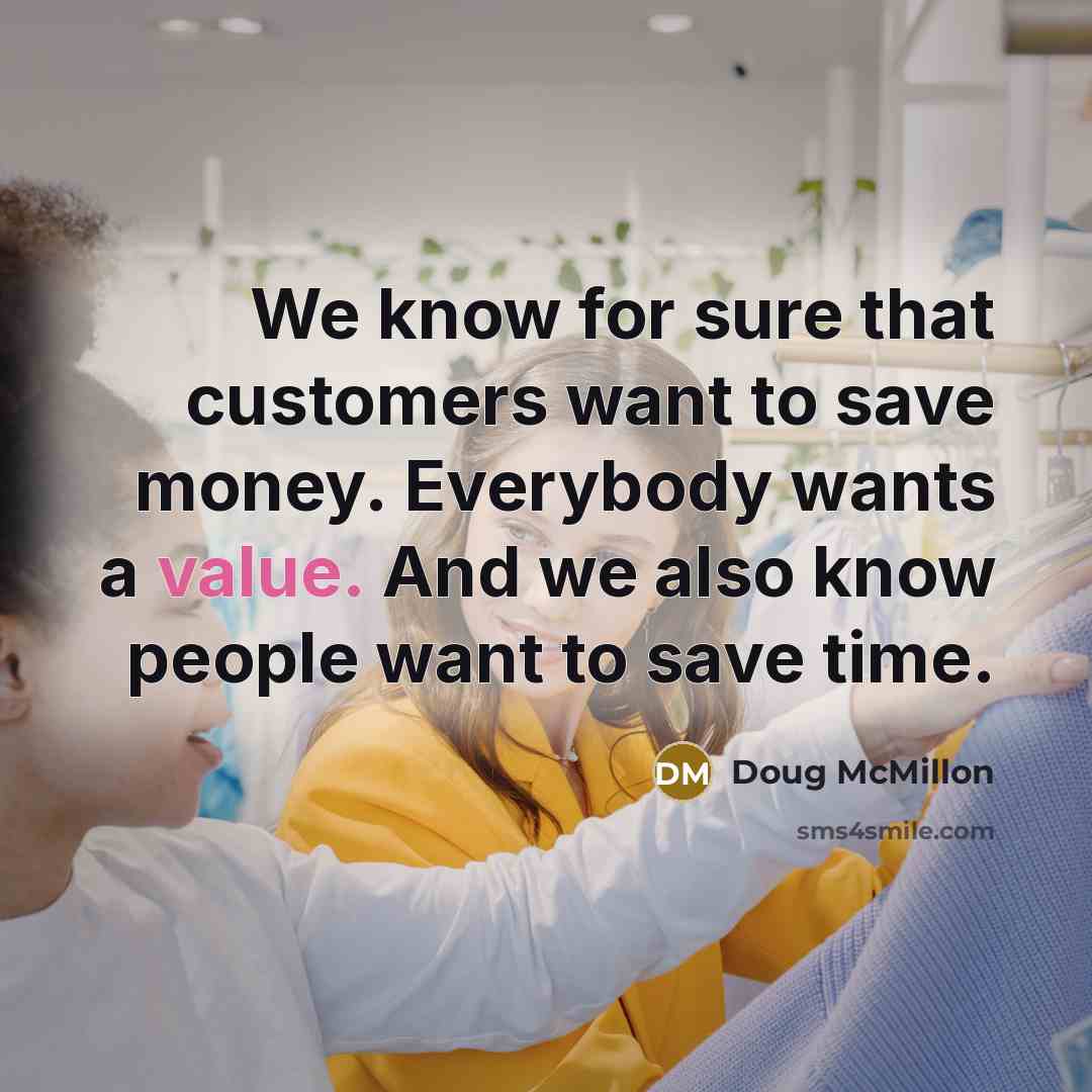 “We know for sure that customers want to save money.…” quote by Doug McMillon