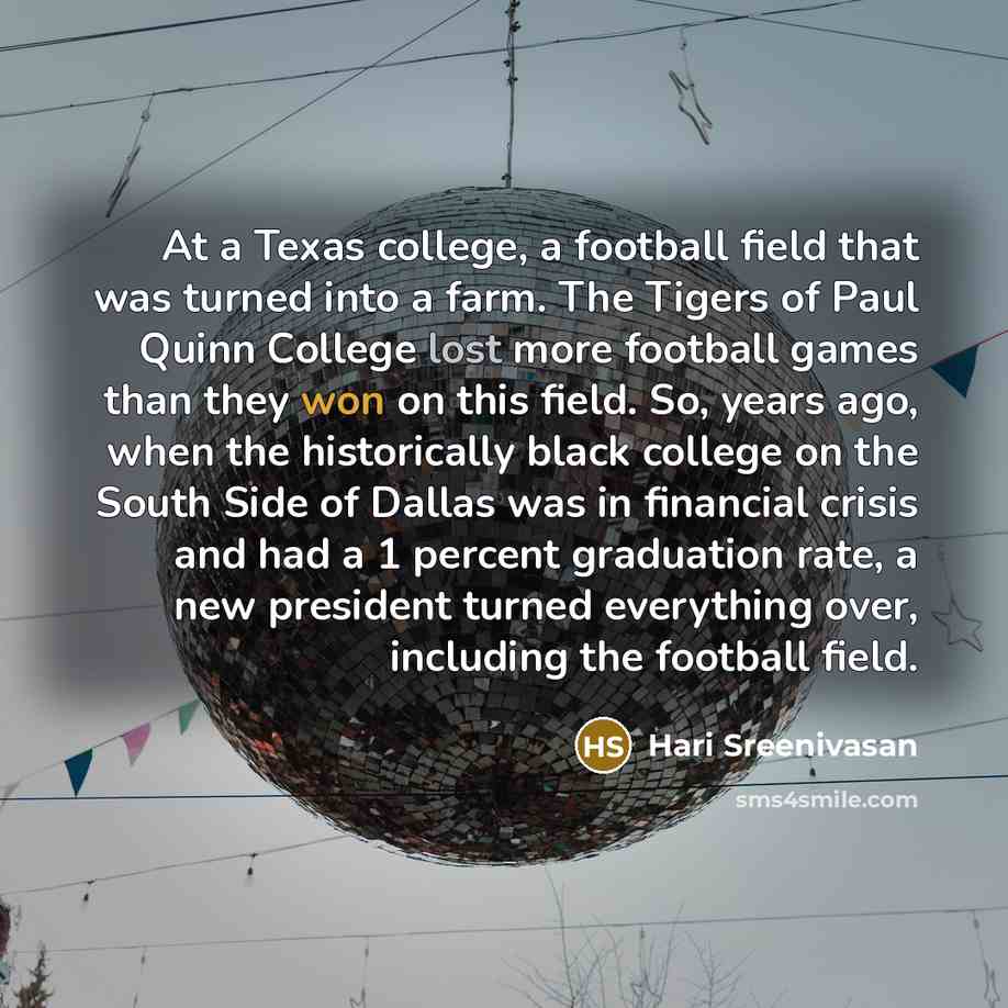“At a Texas college, a football field that was turned…” quote by Hari Sreenivasan