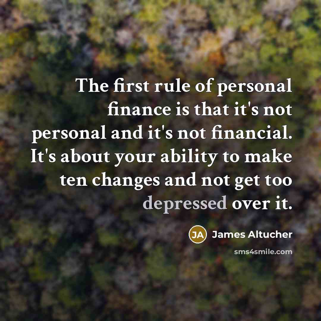 “The first rule of personal finance is that it's not…” quote by James Altucher