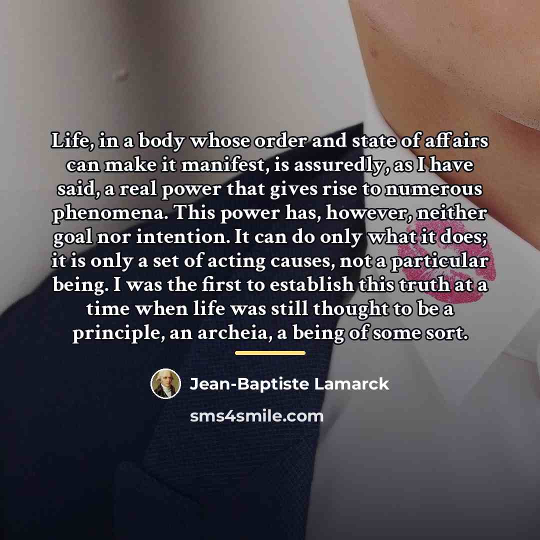 “Life, in a body whose order and state of affairs…” quote by Jean-Baptiste Lamarck