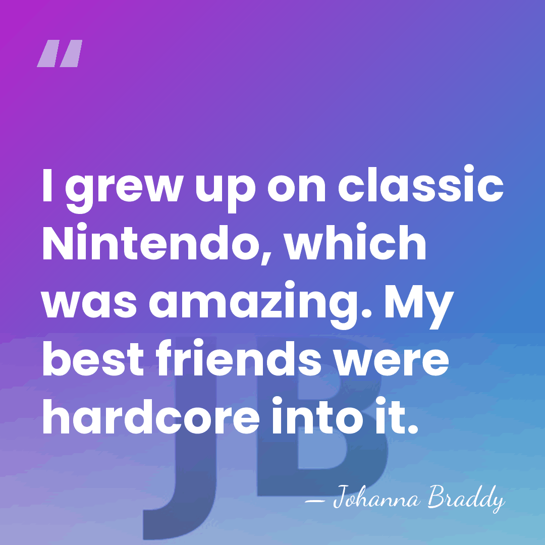 I grew up on classic Nintendo, which was amazing. My best friends&hellip; - Johanna Braddy