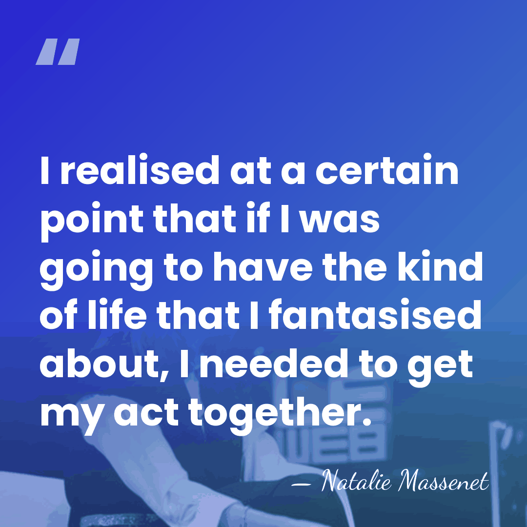I realised at a certain point that if I was going to&hellip; - Natalie Massenet